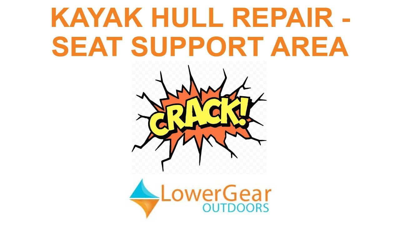 How to Repair Kayak Hull