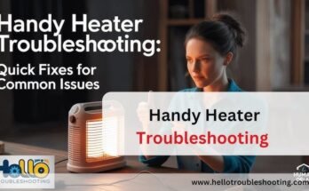 Handy Heater Troubleshooting