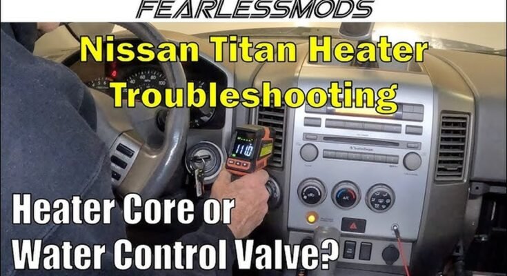 Heater Core Troubleshooting
