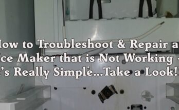Kenmore Side By Side Ice Maker Troubleshooting